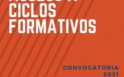 Pruebas de acceso a ciclos formativos de Grado Medio y Superior. Convocatoria 2021