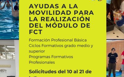 Abierto plazo para solicitar ayudas para la movilidad por la realización del módulo de FCT durante el curso 2022.23